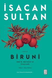 Biruni & Ebü'r-Reyhan'ın Simaları