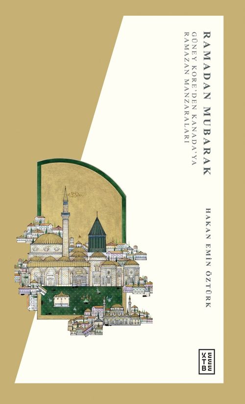 Ramadan Mubarak & Güney Kore'den Kanada'ya Ramazan Manzaraları