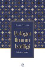 Belagat İlminin İzafîliği