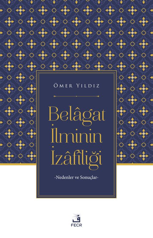 Belagat İlminin İzafîliği