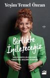 Birlikte İyileşeceğiz