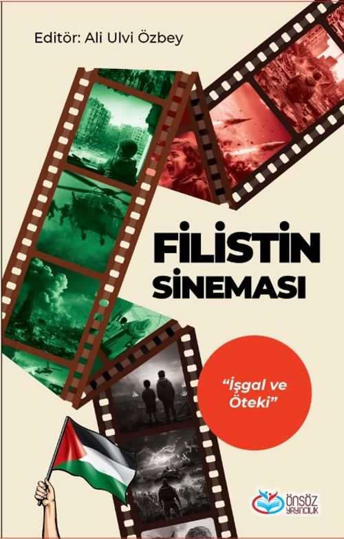 Filistin Sineması & İşgal ve Öteki