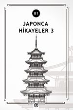 Japonca Hikayeler 3 (B1)