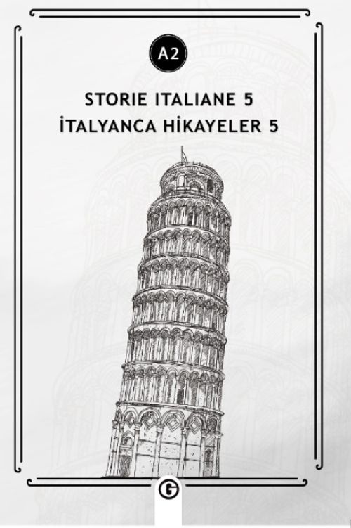 Storie İtaliane 5 (A2) & İtalyanca Hikayeler 5