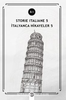 Storie İtaliane 5 (A1) & İtalyanca Hikayeler 5