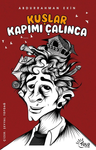 Kuşlar Kapımı Çalınca