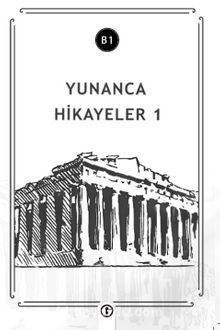 Yunanca Hikayeler 1 (B1)