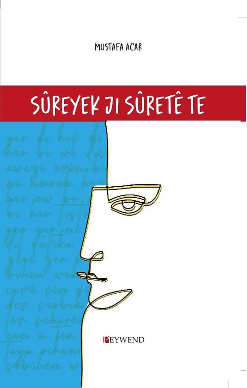 Sûreyek Jı Sûretê Te