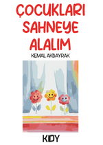 Çocukları Sahneye Alalım 
