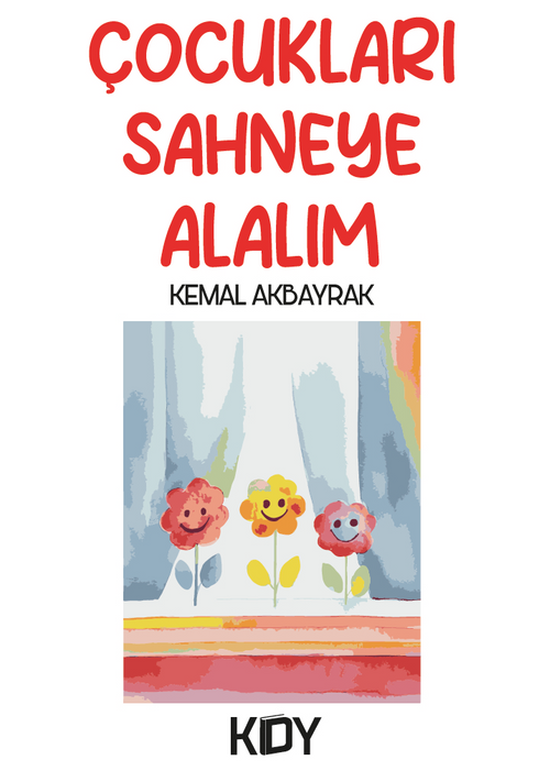 Çocukları Sahneye Alalım 