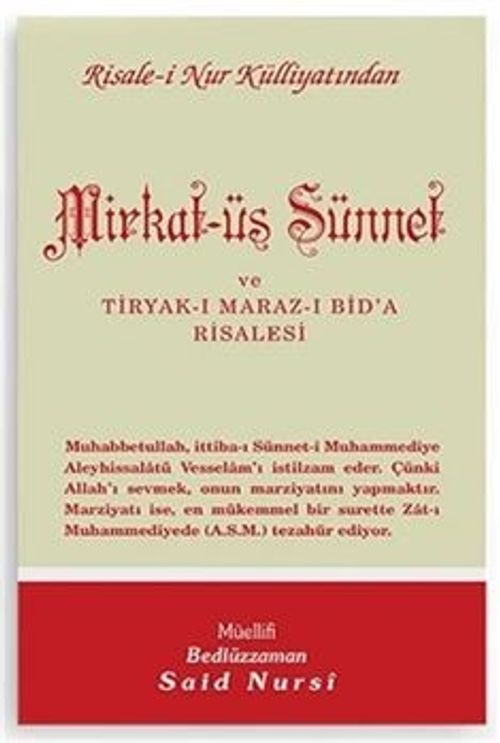Mirkat-üs Sünnet ve Tiryak-ı Maraz-ı Bid'a Risalesi - Orta Boy (Kod:408)