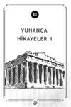 Yunanca Hikayeler 1 (B2)