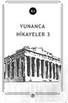 Yunanca Hikayeler 3 (B2)