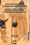 Osmanlı'da Karşılıklılık ve Dayanışma &Ouml;rg&uuml;tlenmeleri 2. Kitap