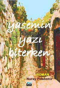 Yasemin Yazı Biterken