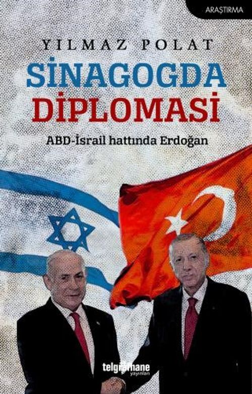 Sinagogda Diplomasi & ABD-İsrail Hattında Erdoğan