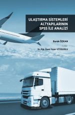 Ulaştırma Sistemleri Altyapılarının Spss ile Analizi