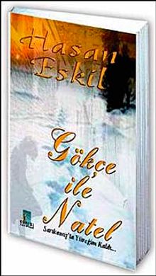 Gökçe ile Natel & Sarıkamış'ta Yüreğim Kaldı…