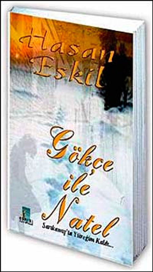 Gökçe ile Natel & Sarıkamış'ta Yüreğim Kaldı…