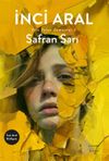 Safran Sarı / Yeni Yalan Zamanlar III