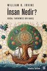 İnsan Nedir? &amp; Doğal Tarihimize Bir Bakış