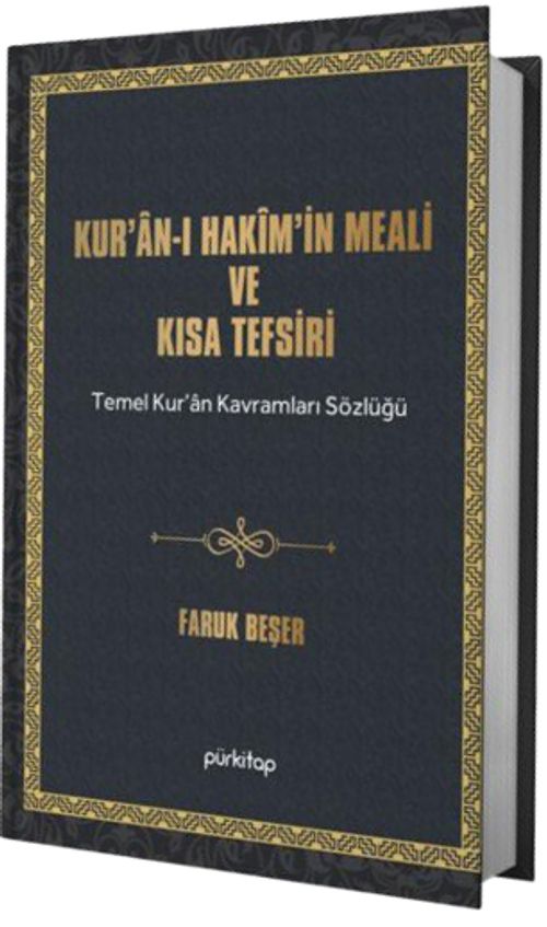 Kuran-ı Hakîm'in Meali ve Kısa Tefsiri & Temel Kur'an Kavramları Sözlüğü, Esma-i Hüsna Şerhi ve Kısa Peygamberler Tarihi