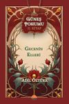 G&uuml;neş Tohumu II. Kitap & Gecenin Elleri