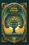 G&uuml;neş Tohumu III. Kitap & Simyager B&uuml;y&uuml;c&uuml; ve Alim