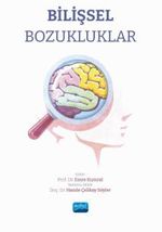 Bilişsel Bozukluklar