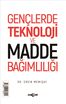 Derslerde ve Sınavlarda Başarı - Gençlerde Teknoloji ve Madde Bağımlılığı</span>