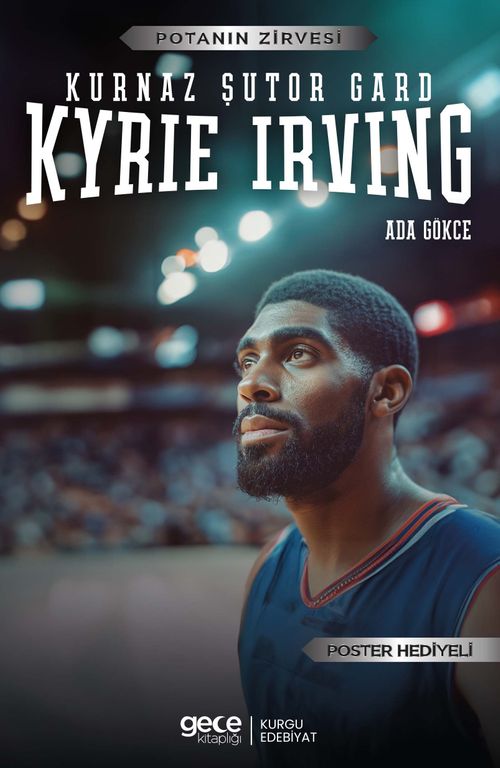 Kurnaz Şutör Gard Kyrie Irving