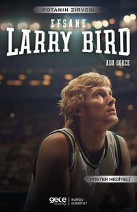 Efsane Larry Bird 