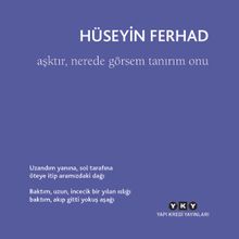 Aşktır, Nerede Görsem Tanırım Onu