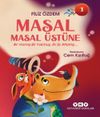 Masal Masal &Uuml;st&uuml;ne 1 / Bir Varmış Bir Yokmuş, İki İp Atlamış