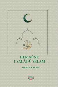 Her Güne 1 Salat-ü Selam