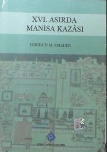 XVI. Asırda Manisa Kazası (6-D-5)