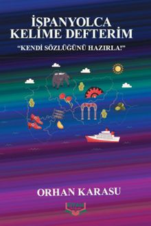 İspanyolca Kelime Defterim & Kendi Sözlüğünü Hazırla