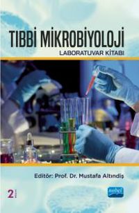 Tıbbi Mikrobiyoloji Laboratuvar Kitabı