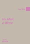 Hın&ccedil; Adaleti ve Affetme