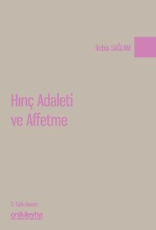 Hınç Adaleti ve Affetme