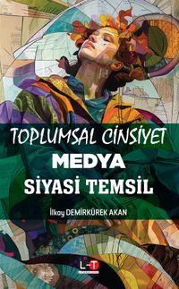 Toplumsal Cinsiyet Medya Siyasi Temsil