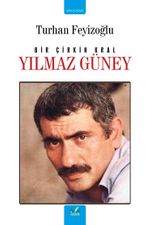 Bir Çirkin Kral Yılmaz Güney