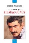 Bir Çirkin Kral Yılmaz Güney