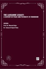 The Lausanne Legacy: A Century Of Peace And Pathways To Tomorrow