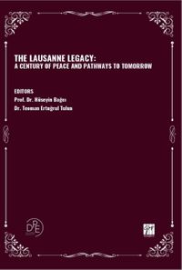 The Lausanne Legacy: A Century Of Peace And Pathways To Tomorrow