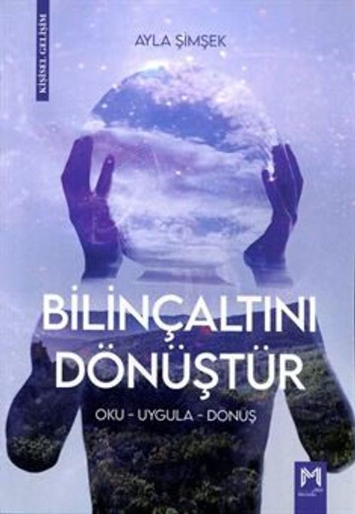 Bilinçaltını Dönüştür & Oku-Uygula-Dönüş