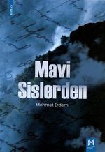 Mavi Sislerden