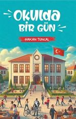 Okulda Bir Gün (8+Yaş)