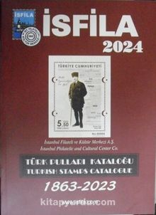 İsfila 2024 / Türk Pulları Kataloğu 1863-2023