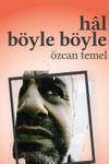 Hal B&ouml;yle B&ouml;yle